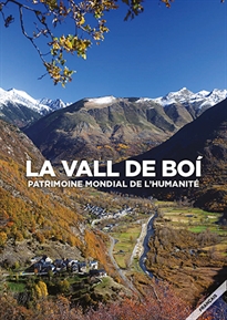 Books Frontpage La Vall de Boí: patrimoine mondial de l'humanité.