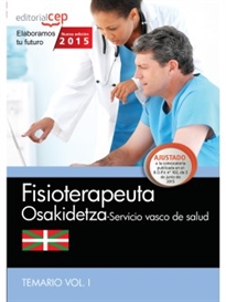 Books Frontpage Fisioterapeuta. Servicio vasco de salud-Osakidetza. Temario Vol.I