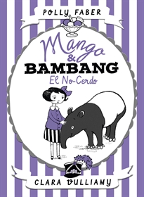 Books Frontpage Mango & Bambang. El no-cerdo