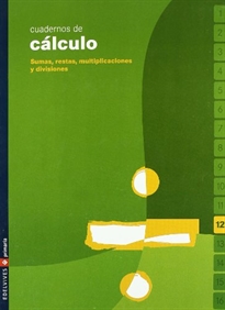 Books Frontpage Cuaderno 12 de cálculo (Sumas, restas, multiplicaciones y divisiones)