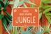 Front pageCreer votre propre jungle