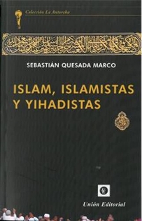 Books Frontpage Islam, Islamistas Y Yihadistas