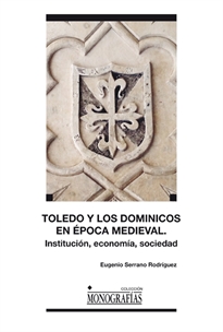 Books Frontpage Toledo y los Dominicos en la época medieval