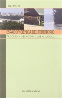 Books Frontpage Espacio y ciencia del territorio: proceso y relación global-local