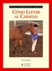 Front pageCómo llevar al caballo