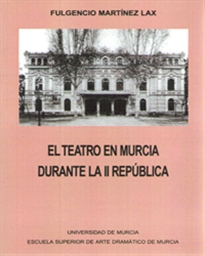 Books Frontpage El Teatro en Murcia Durante la ii República