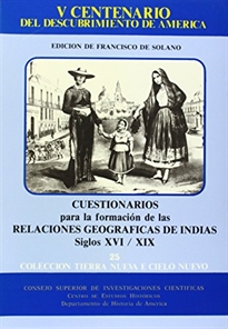 Books Frontpage Cuestionarios para la formación de las Relaciones Geográficas de Indias siglos XVI-XIX