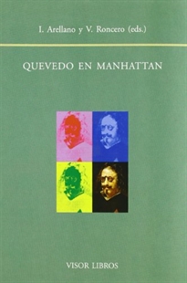 Books Frontpage Quevedo en Manhattan: actas del Congreso Internacional, Nueva York, noviembre, 2001
