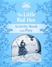 Front pageClassic Tales 1. The Little Red Hen. Activity Book and Play