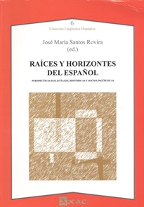 Books Frontpage Raíces y horizontes del español