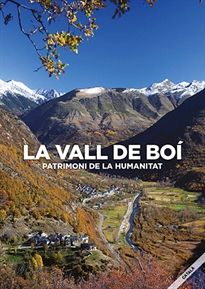 Books Frontpage La Vall de Boí: patrimoni de la humanitat.