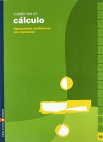 Books Frontpage Cuaderno 16 de cálculo (Operaciones combinadas con decimales)