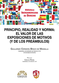 Books Frontpage Principio, realidad y norma: el valor  de las exposiciones de motivos