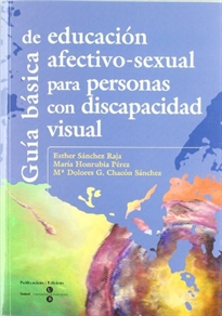 Books Frontpage Guía básica de educación afectivo-sexual para personas con discapacidad visual