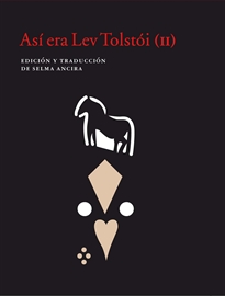 Books Frontpage Así era Lev Tolstói (II)