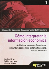 Books Frontpage Mercado monetario y mercado de renta fija: conocimiento de los dos grandes mercados para entender las valoraciones del resto de mercados financieros
