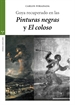 Front pageGoya recuperado en las «Pinturas negras» y «El Coloso»
