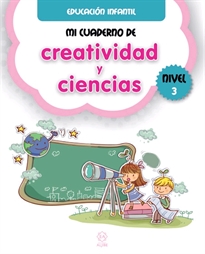 Books Frontpage Mi cuaderno de creatividad y ciencias. Nivel 3