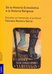 Books Frontpage De la Historia Eclesiástica a la Historia Religiosa