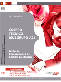 Books Frontpage Cuerpo Técnico (Subgrupo A2) Junta de Comunidades de Castilla-La Mancha. Test Común