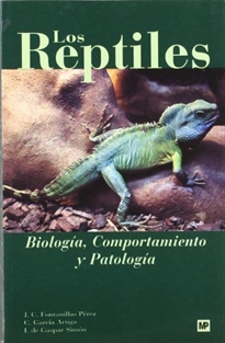 Books Frontpage Los reptiles. Biología, comportamiento y patología