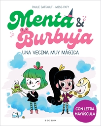 Books Frontpage Menta y Burbuja 2 - Una vecina muy mágica