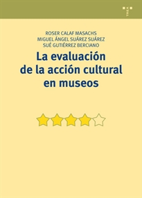 Books Frontpage La evaluación de la acción cultural en museos