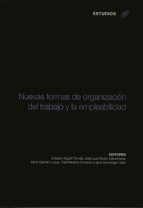 Books Frontpage Nuevas formas de organización del traBCjo y la empleabilidad