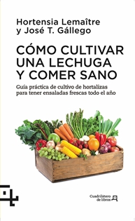 Books Frontpage Cómo cultivar una lechuga y comer sano