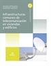 Front pageInfraestructuras comunes de telecomunicaciones en viviendas y edificios