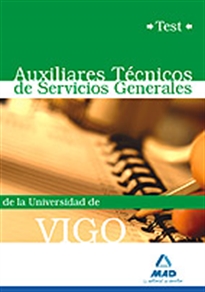 Books Frontpage Auxiliares técnico de servicios generales de la universidad de vigo. Test