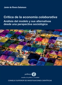 Books Frontpage Crítica de la economía colaborativa: análisis del modelo y sus alternativas desde una perspectiva sociológica