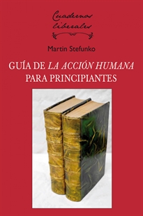 Books Frontpage LA ACCIÓN HUMANA: Una guía para principiantes