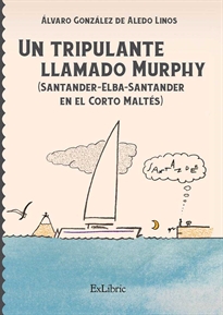 Books Frontpage Un tripulante llamado Murphy (Santander-Elba-Santander en el Corto Maltés)