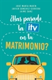 Front page¿Has pasado la ITV en tu matrimonio?