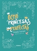 Front pageOcho princesas (im)perfectas