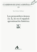 Front pageLos pronombres átonos (le, la, lo) en el español: aproximación histórica