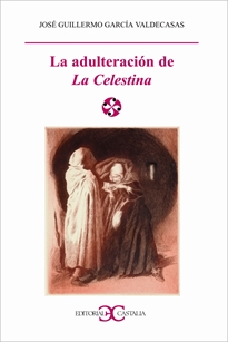 Books Frontpage La adulteración de La Celestina                                                 .