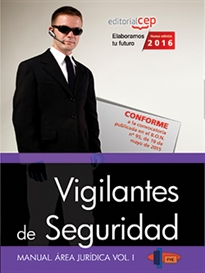 Books Frontpage Manual. Vigilantes de Seguridad. Área Jurídica Vol. I.