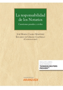 Books Frontpage La responsabilidad de los Notarios (Papel + e-book)