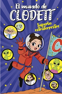 Books Frontpage Superlío extraterrestre (El mundo de Clodett 6)