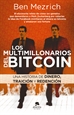 Front pageLos multimillonarios del bitcoin