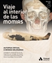 Front pageViaje al interior de las momias
