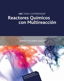 Books Frontpage ABC para comprender reactores químicos con multireacción