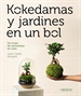 Front pageKokedamas y jardines en un bol
