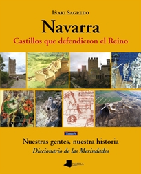 Books Frontpage Navarra. Castillos que defendieron el Reino -tomo V-