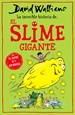 Front pageLa increíble historia de... - El slime gigante