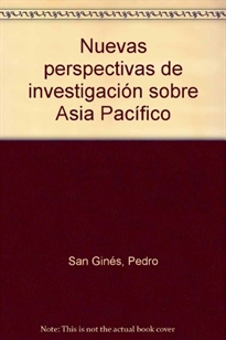 Books Frontpage Nuevas perspectivas de investigación sobre Asia Pacífico