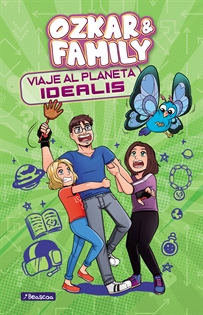 Books Frontpage Viaje al planeta Idealis (Ozkar & Family 2)