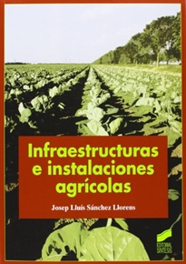 Books Frontpage Infraestructuras e instalaciones agrícolas
